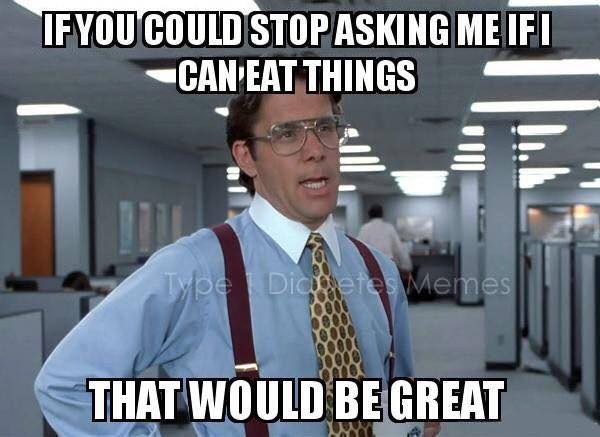 If you could stop asking me if i can eat things that would be great office space person meme.