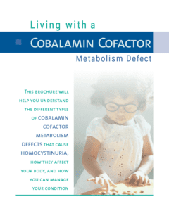 Living with a cobalamin metabolic deficiency.