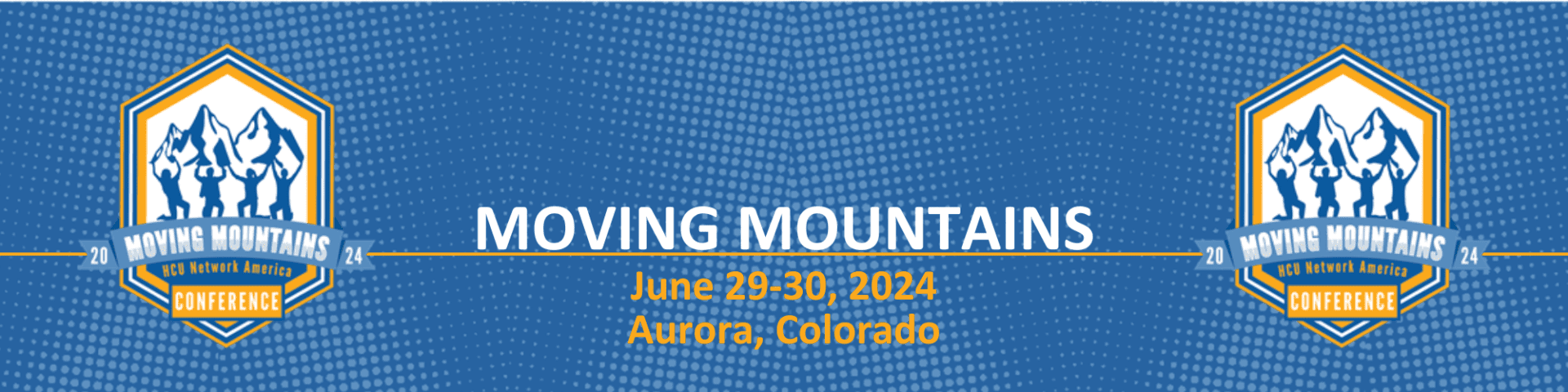 Moving Mountains Conference 2024 Aurora, Colorado.